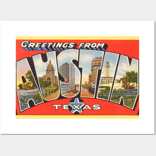 Greetings from Austin, Texas - Vintage Large Letter Postcard Wall Art by Naves